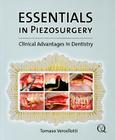 Essentials in Piezosurgery: Clinical Advantages in Dentistry By Tomaso Vercellotti Cover Image