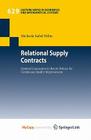Relational Supply Contracts: Optimal Concessions in Return Policies for Continuous Quality Improvements (Lecture Notes in Economic and Mathematical Systems #629) Cover Image