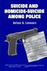Suicide and Homicide-Suicide Among Police (Death) By Antoon Leenaars, Dale Lund Cover Image