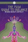 The YUSA Guide To Balance: Mind Body Spirit By Yusalife Ltd Cover Image