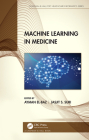 Machine Learning in Medicine (Chapman & Hall/CRC Healthcare Informatics) Cover Image