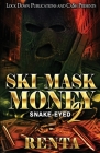Ski Mask Money 2 By Renta Cover Image