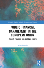 Public Financial Management in the European Union: Public Finance and Global Crises Cover Image