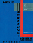 Architekt H. Wichmann: Mit Einer Einleitung Von Hellmuth Allwill Fritzsche (), Einem Vorwort Zur Neuausgabe Von Hans-Georg Lippert Und Einer By Tanja Scheffler (Editor) Cover Image