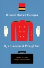 Grand Hotel Europa: A Novel Cover Image