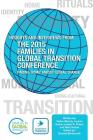 Insights and Interviews from the 2015 Families in Global Transition Conference: Finding 'home' Amidst Global Change Cover Image
