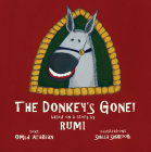 The Donkey's Gone! By Omid Arabian, Shilla Shakoori (Illustrator) Cover Image