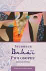 Studies in Baha'i Philosophy: Selected Articles By Harold Rosen, Peter Terry, Mikhail Sergeev Cover Image