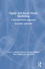 Digital and Social Media Marketing: A Results-Driven Approach By Aleksej Heinze (Editor), Gordon Fletcher (Editor), Ana Cruz (Editor) Cover Image