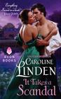It Takes a Scandal By Caroline Linden Cover Image