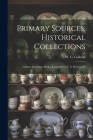 Primary Sources, Historical Collections: Chinese Porcelain, With a Foreword by T. S. Wentworth Cover Image