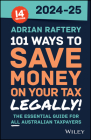 101 Ways to Save Money on Your Tax - Legally! 2024-2025 Cover Image