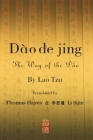 Dào dé Jīng: The Way of the Dao By Thomas Hayes (Translator), Li Sijin (Translator), Lǎo Zǐ Cover Image
