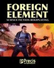 Foreign Element By Nathan J. Hill Cover Image