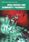 Drug Misuse and Community Pharmacy Cover Image