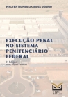 Execução penal no sistema penitenciário federal Cover Image