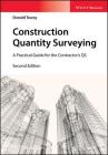 Construction Quantity Surveying: A Practical Guide for the Contractor's QS By Donald Towey Cover Image