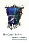 The Carpet Makers By Andreas Eschbach Cover Image