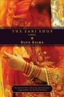The Sari Shop: A Novel Cover Image