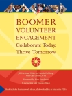 Boomer Volunteer Engagement By Turner Publishing (Compiled by) Cover Image