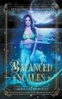 Balanced Scales By Laura Greenwood Cover Image