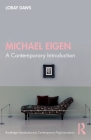 Michael Eigen: A Contemporary Introduction By Loray Daws Cover Image