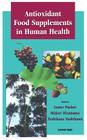Antioxidant Food Supplements in Human Health Cover Image
