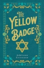 The Yellow Badge By Addison Crissone Cover Image