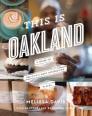 This is Oakland By  Melissa Davis, Kristen  Loken  Cover Image