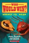 Hornet vs. Wasp (Who Would Win?) Cover Image