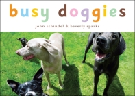 Busy Doggies (A Busy Book) Cover Image