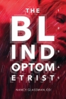 The Blind Optometrist By Nancy Glassman Cover Image