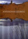 Annaghmakerrig By Sheila Pratschke (Editor), Ruairi O. Cuiv (Selected by), Evelyn Conlon (Selected by) Cover Image