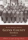 Glynn County, Georgia (Black America) By Benjamin Allen Cover Image