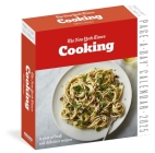 The New York Times Cooking Page-A-Day® Calendar 2025: Fresh, Delicious Recipes for Every Day of the Year By The New York Times, Workman Calendars Cover Image