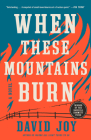 When These Mountains Burn Cover Image