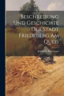 Beschreibung und Geschichte der Stadt Friedeberg am Queis Cover Image