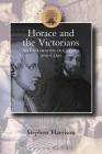 Victorian Horace: Classics and Class (Classical Inter/Faces) Cover Image