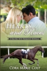 Hearts and Races: A Sweet, Clean, Equestrian Romance Cover Image