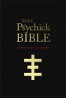 Thee Psychick Bible: Thee Apocryphal Scriptures Ov Genesis Breyer P-Orridge and Thee Third Mind Ov Thee Temple Ov Psychick Youth By Genesis Breyer P-Orridge, Jason Louv (Editor), Carl Abrahamsson (Foreword by) Cover Image