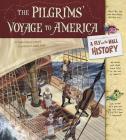 The Pilgrims' Voyage to America: A Fly on the Wall History Cover Image