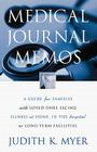 Medical Journal Memos By Judith K. Myer Cover Image