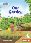 Our Garden By Ruthie Van Oosbree, Lisa Hunt (Illustrator) Cover Image