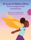 At Least A Million Ways: Tavra Imagines Her Possibilities Cover Image