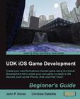 Udk IOS Game Development Beginner's Guide By John Preston Doran, Christos Gatzidis Cover Image