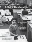 Defining Their Identity: The Changing Roles of Women in the Post-War Era as Documented by the Valley Times Newspaper By Joy Picus (Introduction by), Christina Rice Cover Image