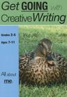 All About Me: Get Going With Creative Writing Series (US English Edition) Grades 2-5 Cover Image