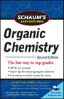 Schaum's Easy Outline of Organic Chemistry, Second Edition Cover Image