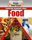 Evaluating Arguments about Food By Simon Rose Cover Image