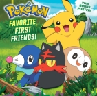 Favorite First Friends! (Pokémon) (Pictureback(R)) By C. J. Nestor, Random House (Illustrator) Cover Image